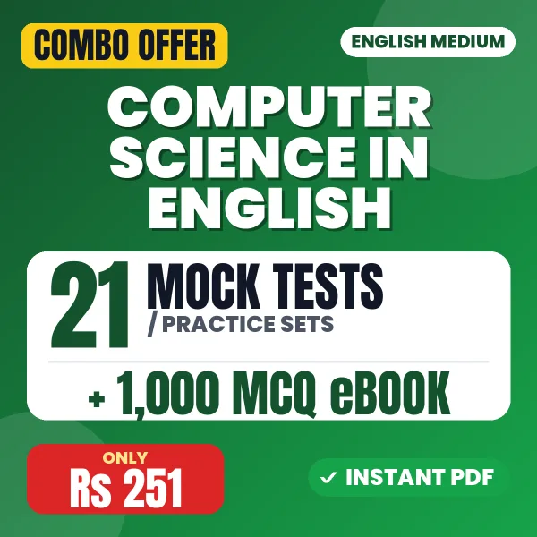 Computer Science Exam – 21 Most Important Mock Tests / Practice Sets and 1000 MCQ eBook | English Medium PDF Download