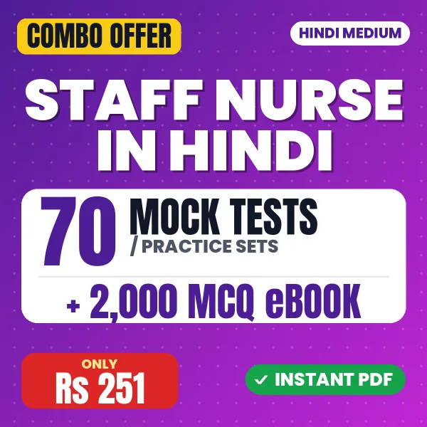 Staff Nurse – 70 Most Important Mock Tests / Practice Sets and 2000 MCQ eBook | Hindi Medium PDF Download