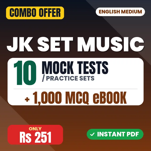 JK SET Music Exam – 10 Most Important Mock Tests / Practice Sets and 1000 MCQ eBook | English Medium PDF Download