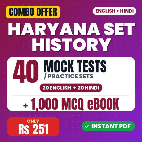 Haryana SET History Exam – 40 Most Important Mock Tests / Practice Sets and 1000 MCQ eBook | English & Hindi Medium PDF Download