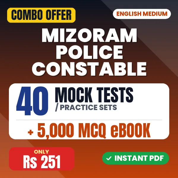 Mizoram Police Constable Exam – 40 Most Important Mock Tests / Practice Sets and 5000 MCQ eBook | English Medium PDF Download