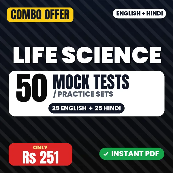Life Science – 50 Most Important Mock Tests / Practice Sets | English & Hindi Medium PDF Download
