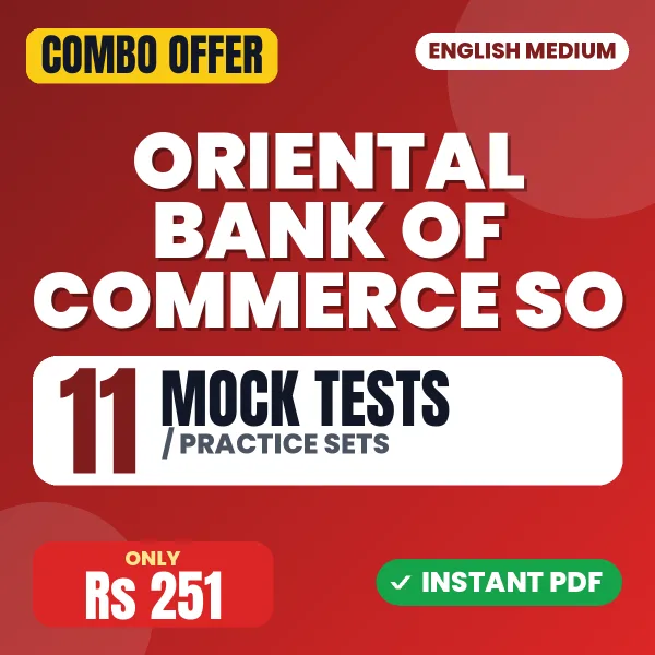 Oriental Bank of Commerce Specialist Officer Exam – 11 Most Important Mock Tests / Practice Sets | English Medium PDF Download