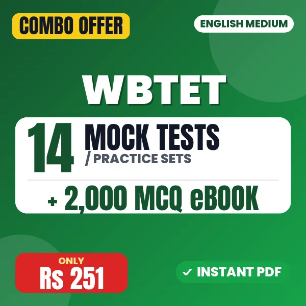 WB TET Social Studies Exam – 14 Most Important Mock Tests / Practice Sets and 2000 MCQ eBook | English Medium PDF Download