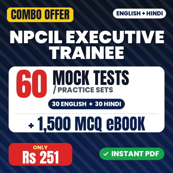 NPCIL Executive Trainee Exam – 60 Most Important Mock Tests / Practice Sets and 1500 MCQ eBook | English & Hindi Medium PDF Download