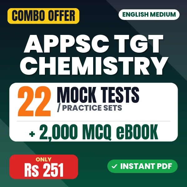 APPSC TGT Chemistry Exam Paper 1 – 22 Most Important Mock Tests / Practice Sets and 2000 MCQ eBook | English Medium PDF Download