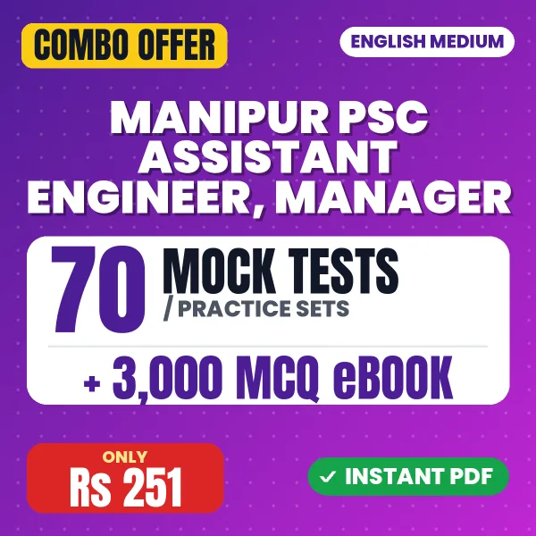 Manipur PSC Assistant Engineer & Manager (General Ability Test) Section I Exam – 70 Most Important Mock Tests / Practice Sets and 3000 MCQ eBook | English Medium PDF Download