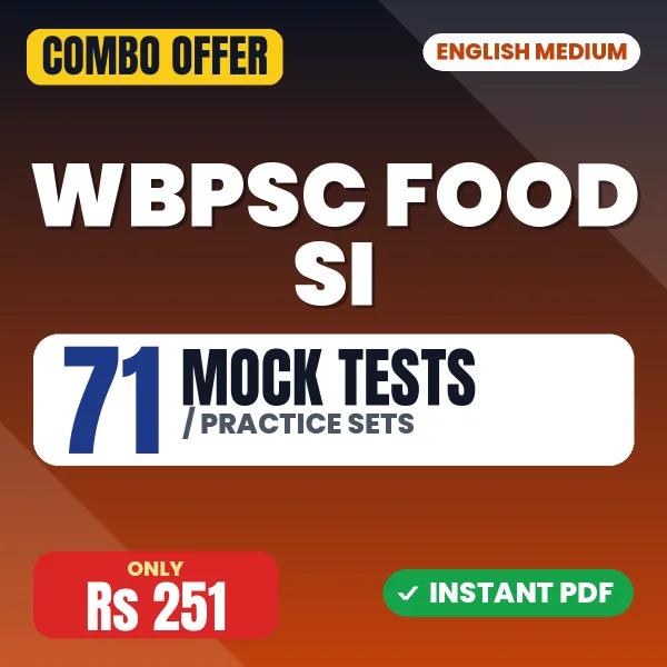 WBPSC Food SI Exam – 71 Most Important Mock Tests / Practice Sets | English Medium PDF Download