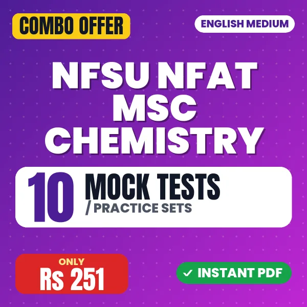 NFAT M.Sc Chemistry Exam – 10 Most Important Mock Tests / Practice Sets | English Medium PDF Download