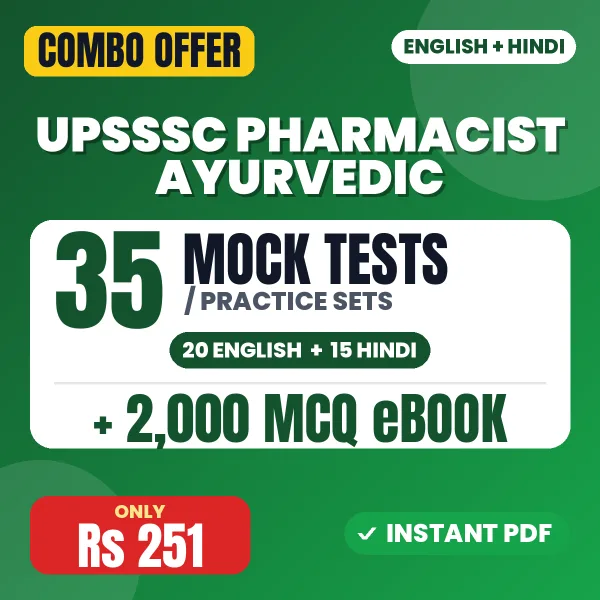 UPSSSC Pharmacist Ayurvedic Exam – 35 Most Important Mock Tests / Practice Sets and 2000 MCQ eBook | English & Hindi Medium PDF Download
