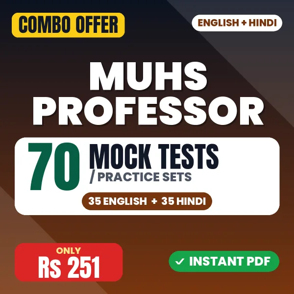 MUHS Professor Exam – 70 Most Important Mock Tests / Practice Sets | English & Hindi Medium PDF Download