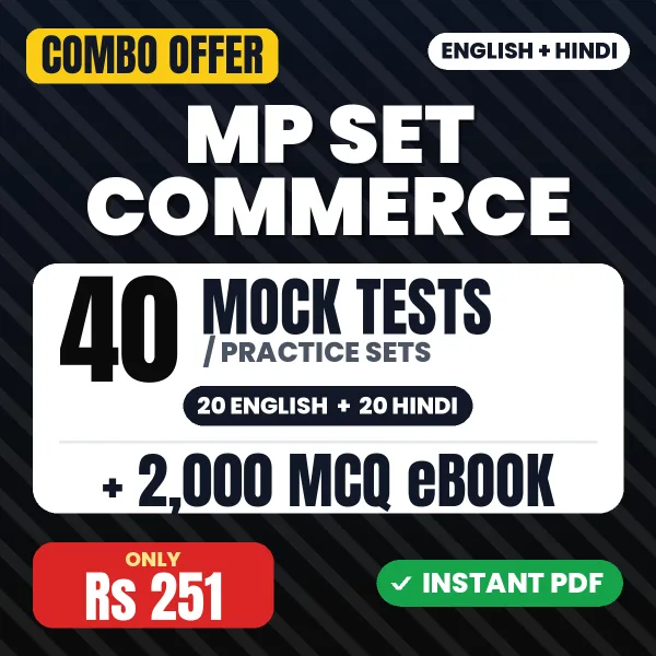 MP SET Commerce Exam – 40 Most Important Mock Tests / Practice Sets and 2000 MCQ eBook | English & Hindi Medium PDF Download