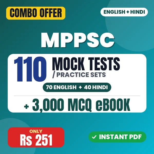 MPPSC Prelims Exam Paper 1 – 110 Most Important Mock Tests / Practice Sets and 3000 MCQ eBook | English & Hindi Medium PDF Download
