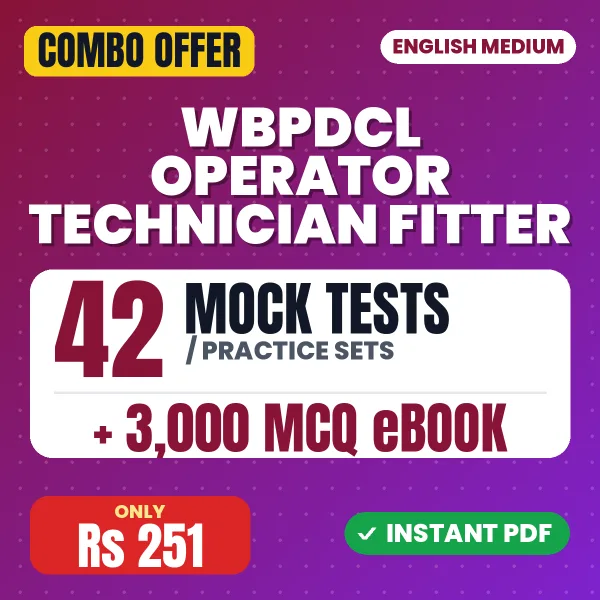 WBPDCL Operator Technician (Fitter) Exam – 42 Most Important Mock Tests / Practice Sets and 3000 MCQ eBook | English Medium PDF Download