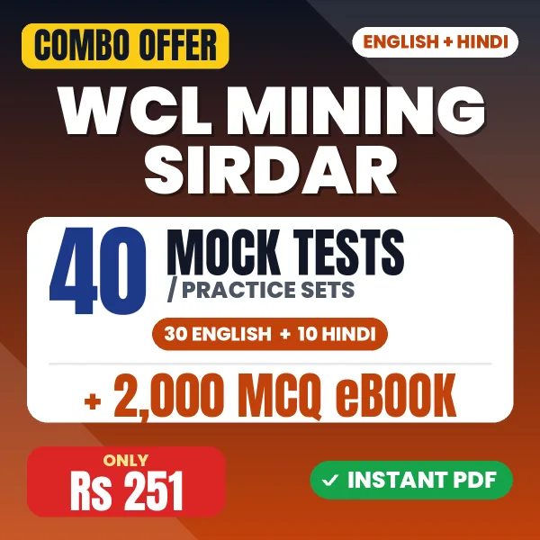 WCL Mining Sirdar Exam – 40 Most Important Mock Tests / Practice Sets and 2000 MCQ eBook | English & Hindi Medium PDF Download