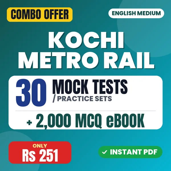 Kochi Metro Rail Exam – 30 Most Important Mock Tests / Practice Sets and 2000 MCQ eBook | English Medium PDF Download