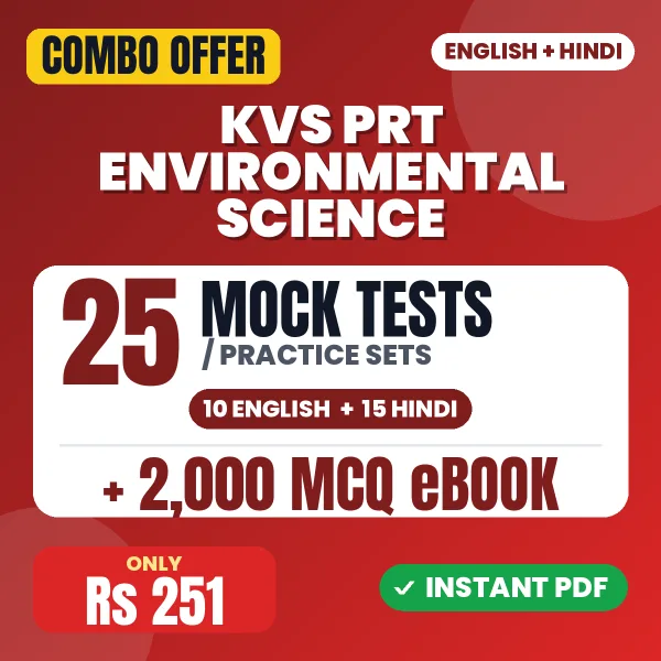 KVS PRT (Environmental Science) Exam – 25 Most Important Mock Tests / Practice Sets and 2000 MCQ eBook | English & Hindi Medium PDF Download