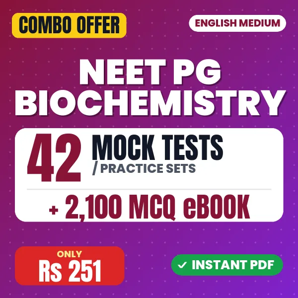 NEET PG Biochemistry – 42 Most Important Mock Tests / Practice Sets and 2100 MCQ eBook | English Medium PDF Download