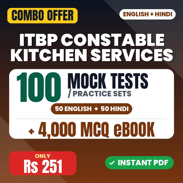 ITBP Constable Kitchen Services Exam – 100 Most Important Mock Tests / Practice Sets and 4000 MCQ eBook | English & Hindi Medium PDF Download