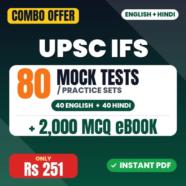 UPSC IFS Prelims Paper-1 Exam – 80 Most Important Mock Tests / Practice Sets and 2000 MCQ eBook | English & Hindi Medium PDF Download