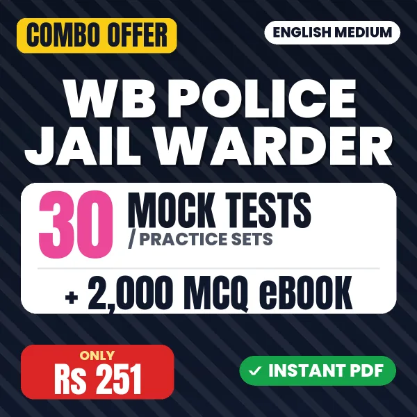 WB Police Jail Warder Exam – 30 Most Important Mock Tests / Practice Sets and 2000 MCQ eBook | English Medium PDF Download