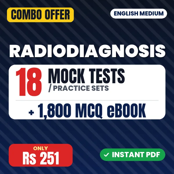 Radiodiagnosis Exam – 18 Most Important Mock Tests / Practice Sets and 1800 MCQ eBook | English Medium PDF Download