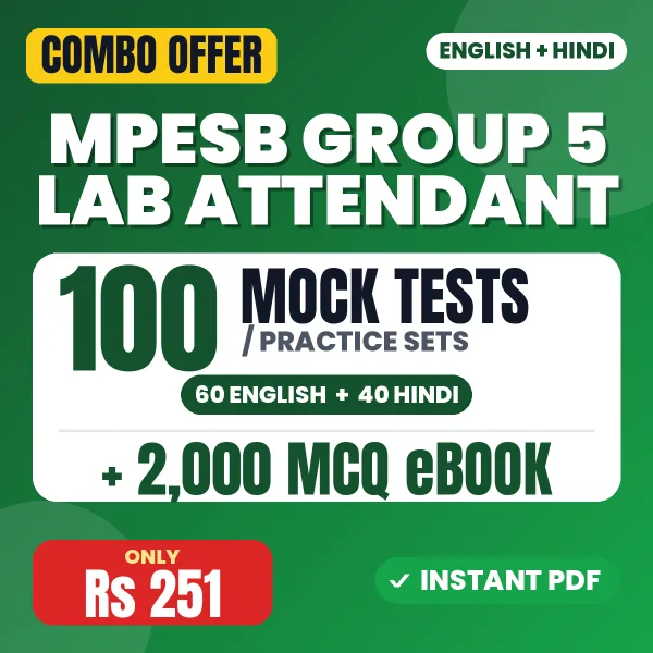 MPESB Group 5 (Lab Attendant) Exam – 100 Most Important Mock Tests / Practice Sets and 2000 MCQ eBook | English & Hindi Medium PDF Download