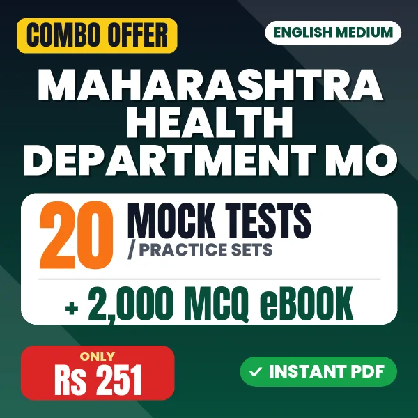 Maharashtra Health Department MO Exam (Pharmacy) – 20 Most Important Mock Tests / Practice Sets and 2000 MCQ eBook | English Medium PDF Download