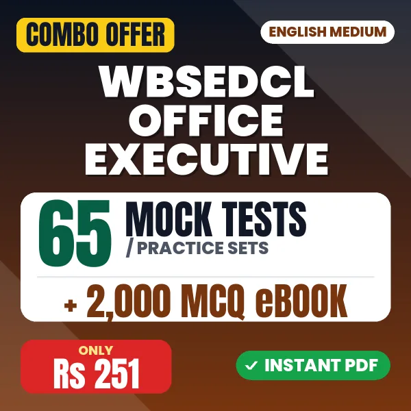 WBSEDCL Office Executive Exam – 65 Most Important Mock Tests / Practice Sets and 2000 MCQ eBook | English Medium PDF Download