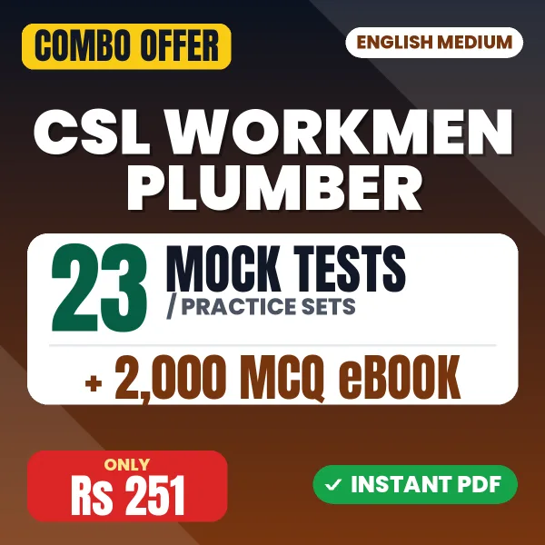 CSL Workmen Plumber Exam – 23 Most Important Mock Tests / Practice Sets and 2000 MCQ eBook | English Medium PDF Download