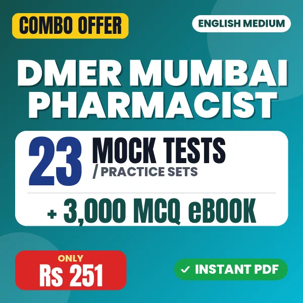 DMER Mumbai Pharmacist Exam – 23 Most Important Mock Tests / Practice Sets and 3000 MCQ eBook | English Medium PDF Download