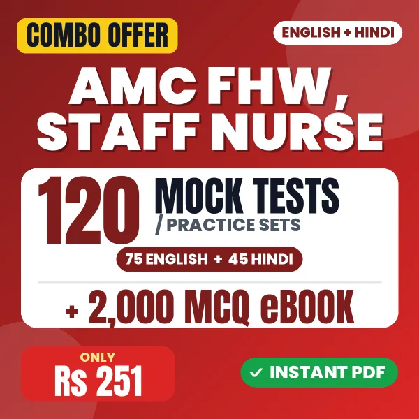 AMC FHW & Staff Nurse Exam – 120 Most Important Mock Tests / Practice Sets and 2000 MCQ eBook | English & Hindi Medium PDF Download