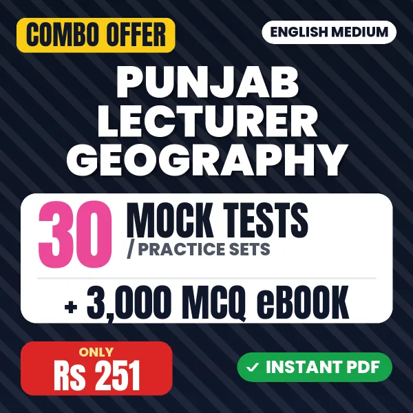 Punjab Lecturer Geography Exam – 30 Most Important Mock Tests / Practice Sets and 3000 MCQ eBook | English Medium PDF Download