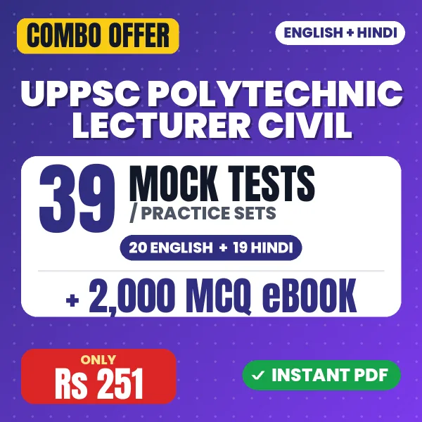 UPPSC Polytechnic Lecturer (Civil) Paper 2 Exam – 39 Most Important Mock Tests / Practice Sets and 2000 MCQ eBook | English & Hindi Medium PDF Download