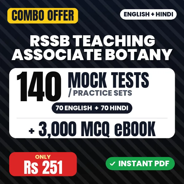 RSSB Teaching Associate (Botany) Exam Paper 1 – 140 Most Important Mock Tests / Practice Sets and 3000 MCQ eBook | English & Hindi Medium PDF Download
