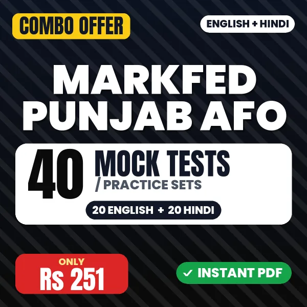 Markfed Punjab Assistant Field Officer Exam – 40 Most Important Mock Tests / Practice Sets | English & Hindi Medium PDF Download