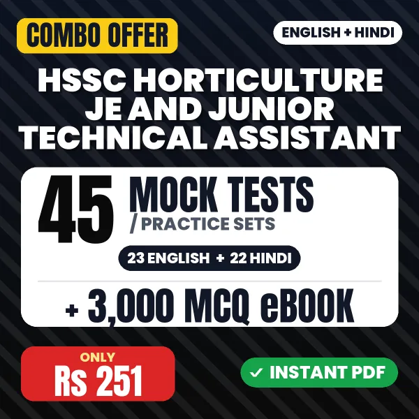 HSSC Horticulture JE and Junior Technical Assistant Exam – 45 Most Important Mock Tests / Practice Sets and 3000 MCQ eBook | English & Hindi Medium PDF Download