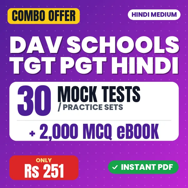 DAV Schools TGT PGT (Hindi) Exam – 30 Most Important Mock Tests / Practice Sets and 2000 MCQ eBook | Hindi Medium PDF Download