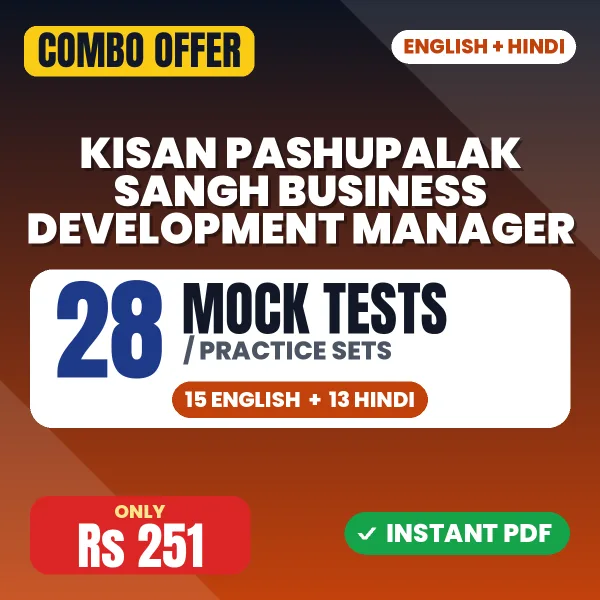 Kisan Pashupalak Sangh - Business Development Manager Exam – 28 Most Important Mock Tests / Practice Sets | English & Hindi Medium PDF Download