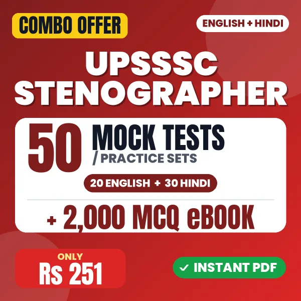 UPSSSC Stenographer Exam – 50 Most Important Mock Tests / Practice Sets and 2000 MCQ eBook | English & Hindi Medium PDF Download