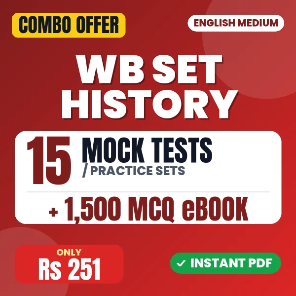 WB SET History Exam Paper II – 15 Most Important Mock Tests / Practice Sets and 1500 MCQ eBook | English Medium PDF Download