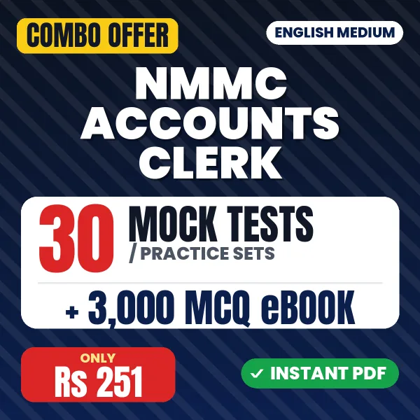 NMMC Accounts Clerk Exam – 30 Most Important Mock Tests / Practice Sets and 3000 MCQ eBook | English Medium PDF Download