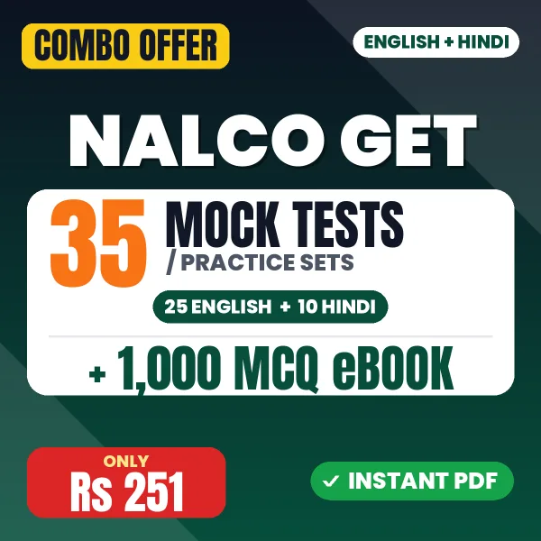 NALCO GET Exam – 35 Most Important Mock Tests / Practice Sets and 1000 MCQ eBook | English & Hindi Medium PDF Download