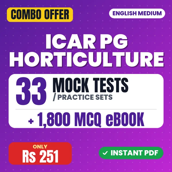 ICAR PG Horticulture Exam – 33 Most Important Mock Tests / Practice Sets and 1800 MCQ eBook | English Medium PDF Download