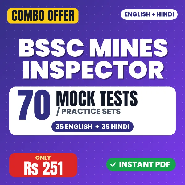 BSSC Mines Inspector Exam Paper I – 70 Most Important Mock Tests / Practice Sets | English & Hindi Medium PDF Download