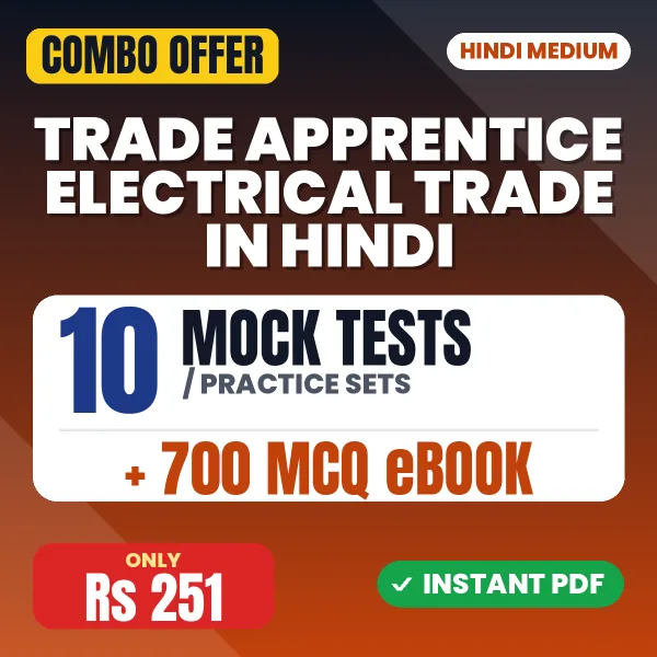 Trade Apprentice Electrical Exam – 10 Most Important Mock Tests / Practice Sets and 700 MCQ eBook | Hindi Medium PDF Download