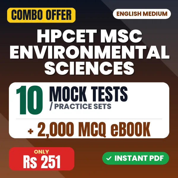 HPCET M.Sc. Environmental Sciences Exam – 10 Most Important Mock Tests / Practice Sets and 2000 MCQ eBook | English Medium PDF Download