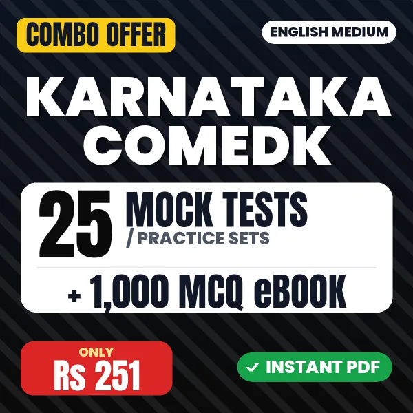 Karnataka COMEDK Exam – 25 Most Important Mock Tests / Practice Sets and 1000 MCQ eBook | English Medium PDF Download