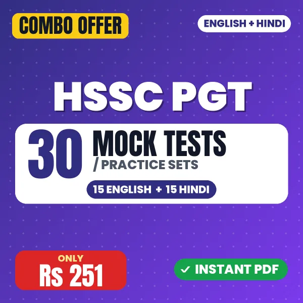 HSSC PGT Exam – 30 Most Important Mock Tests / Practice Sets | English & Hindi Medium PDF Download