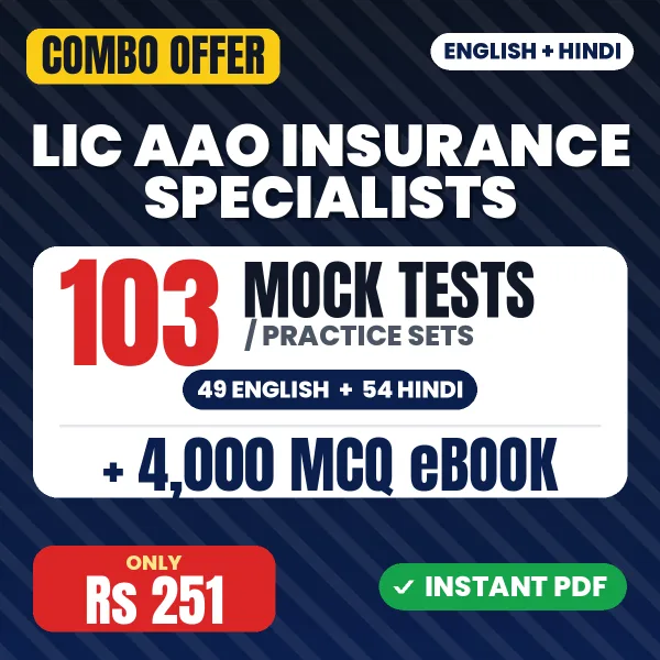 LIC AAO (Insurance Specialists) Preliminary Exam – 103 Most Important Mock Tests / Practice Sets and 4000 MCQ eBook | English & Hindi Medium PDF Download